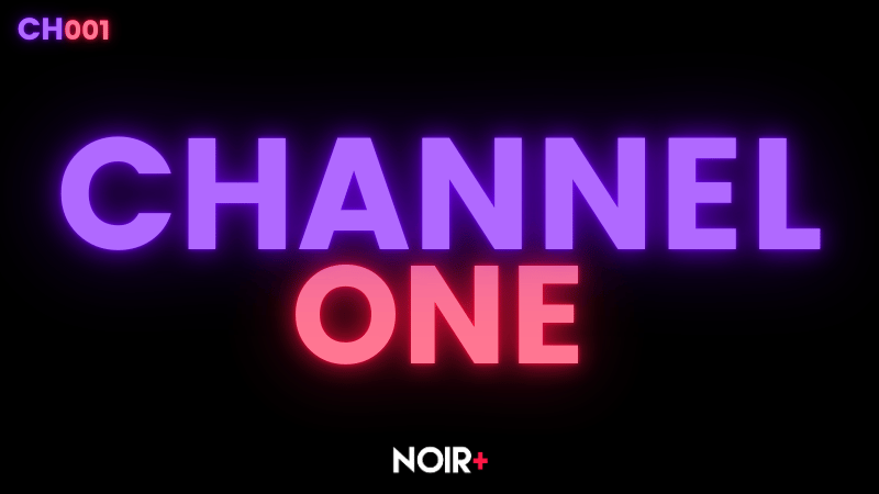 CHANNEL ONE