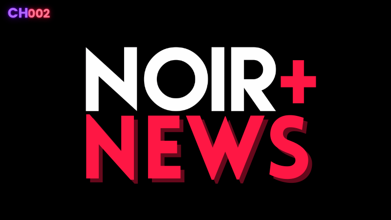 NOIRPLUS NEWS (W)